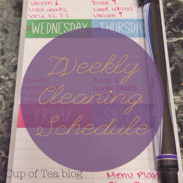 Weekly Cleaning Schedule | Cup of Tea blog