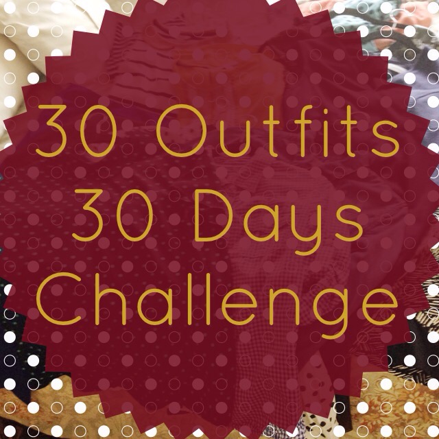 30 Outfits in 30 Days Challenge on Cup of Tea