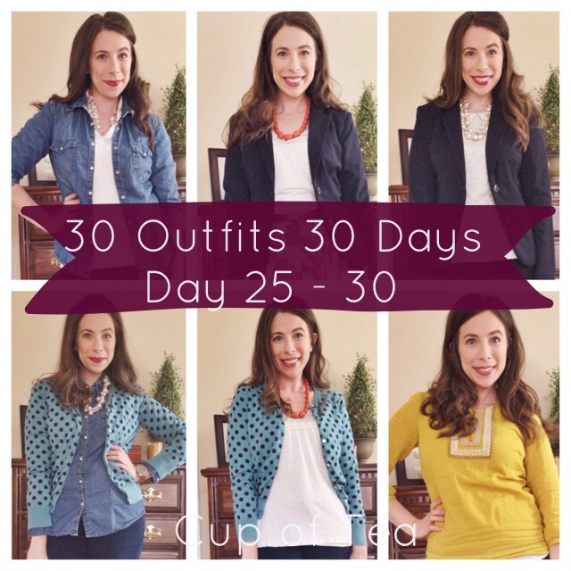 30 Outfits 30 Days Challenge Days 25 - 30 with Cup of Tea